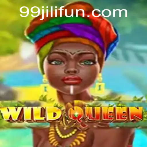 Unveiling the Magic of WildQueen: An Exciting Adventure with 99JILI